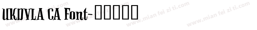 UKDVLA CA Font字体转换